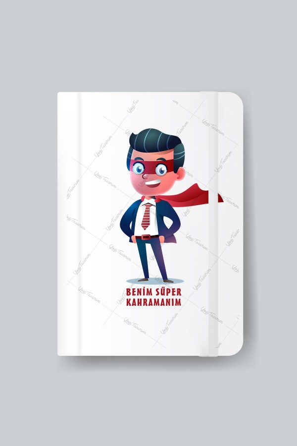 İş Adamı Temalı Benim Süper Kahramanım Yazılı Ajanda Defter Baskı Babalar Günü