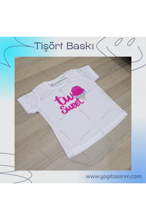 Two Sweet Tişört Baskı  Two Sweet Tişört Baskı