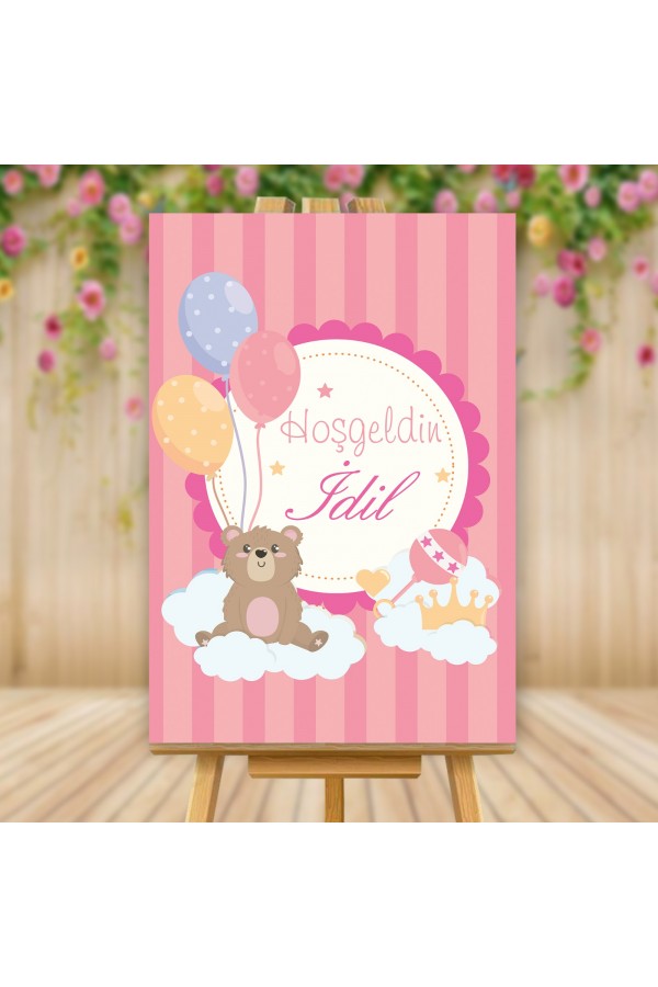 İsme Özel Balonlu Ayıcıklı Hoşgeldin Pembe Karşılama Panosu