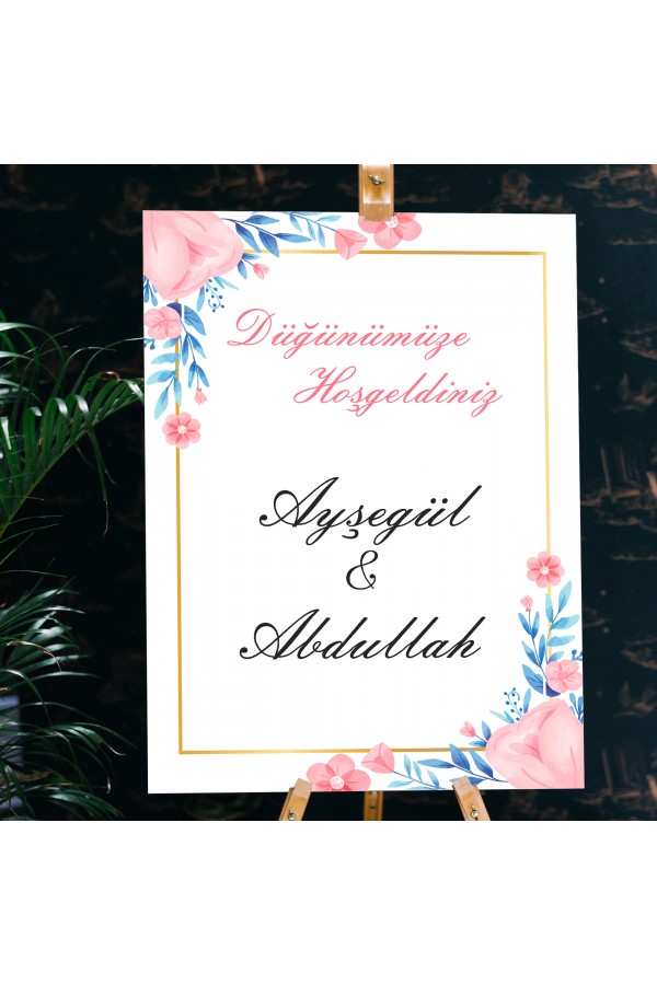 İsme Özel Düğünümüze Hoşgeldiniz Temalı Çiçekli Karşılama Panosu
