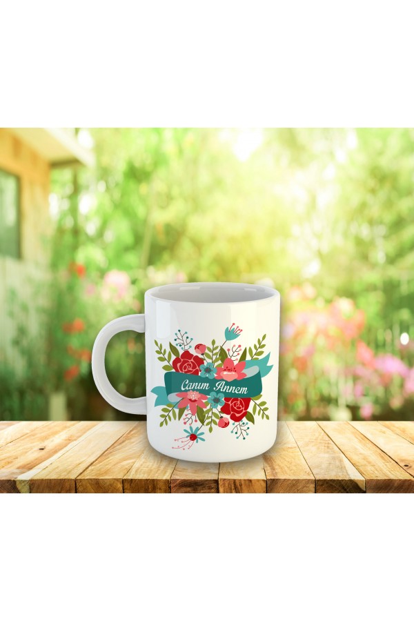 Çiçekli Canım Annem Baskılı Bardak